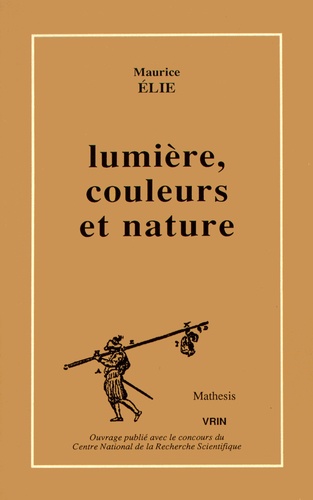 Maurice Elie - Lumière, couleurs et nature.
