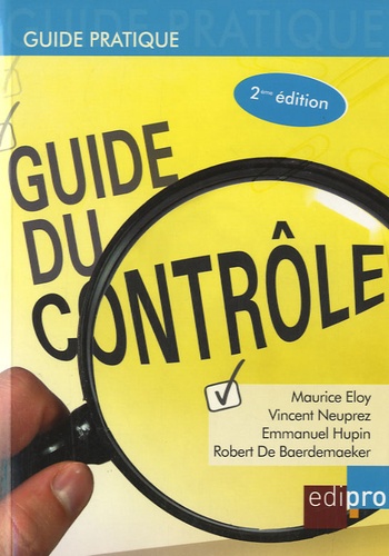 Maurice Eloy et Vincent Neuprez - Guide du Contrôle.