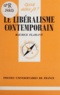 Maurice Flamant - Le libéralisme contemporain.