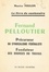 Fernand Pelloutier, précurseur du syndicalisme fédéraliste, fondateur des Bourses du travail. Le livre du Centenaire