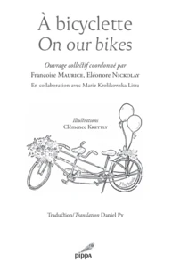 A bicyclette / On our bikes