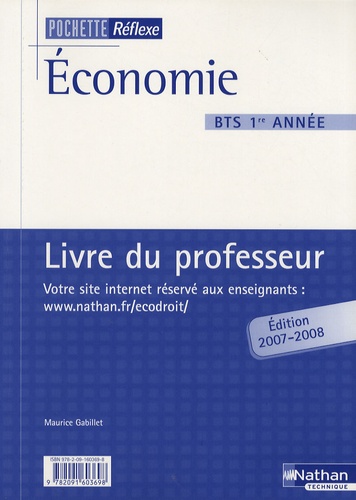 Maurice Gabillet - Economie BTS 1e année - Livre du professeur.