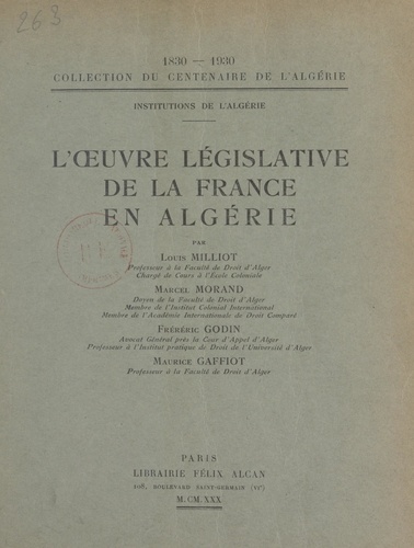 L'œuvre législative de la France en Algérie