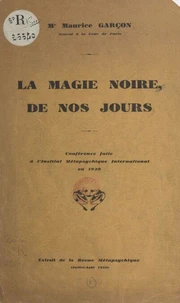 La magie noire de nos jours