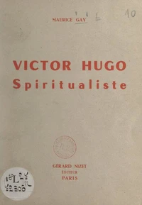 Victor Hugo spiritualiste