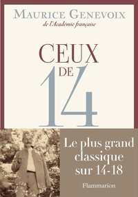 Télécharger le livre google Ceux de 14 par Maurice Genevoix PDF ePub 9782081309852 in French