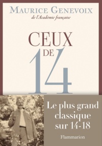 Téléchargement gratuit de ses livres Ceux de 14 par Maurice Genevoix 9782081315051 (Litterature Francaise) DJVU CHM