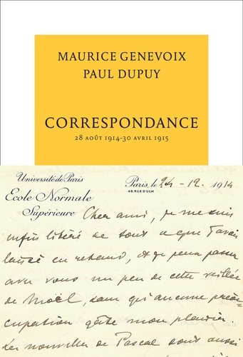 Correspondance. 28 août 1914 - 30 avril 1915