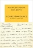 Maurice Genevoix et Paul Dupuy - Correspondance - 28 août 1914 - 30 avril 1915.
