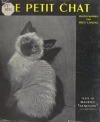 Maurice Genevoix et Ergy Landau - Le petit chat.