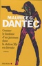 Maurice Georges Dantec - Comme le fantôme d'un jazzman dans la station Mir en déroute.