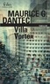 Maurice Georges Dantec - Villa Vortex.