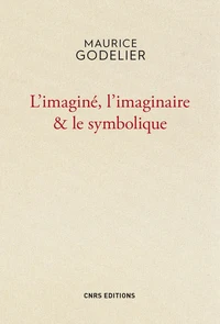 L'imaginé, l'imaginaire & le symbolique