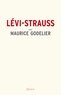 Maurice Godelier - Lévi-Strauss.