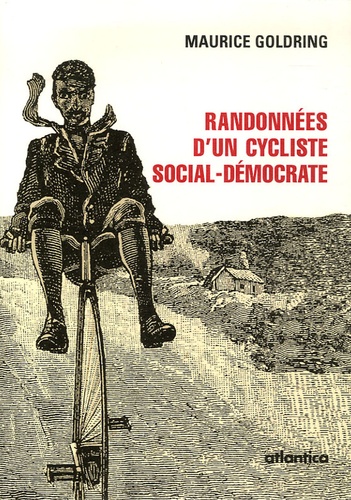 Maurice Goldring - Randonnées d'un cycliste social-démocrate.