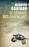 Maurice Gouiran - Le dernier des chapacans.