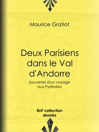 Deux Parisiens dans le Val d'Andorre