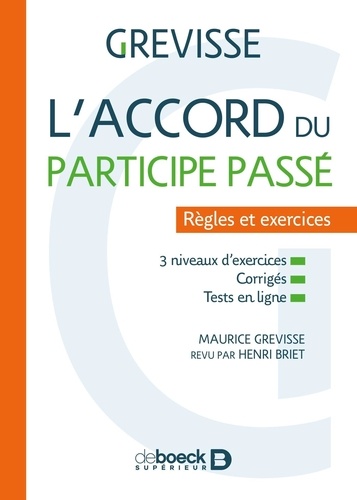 L'accord du participe passé. Règles et exercices 6e édition