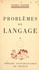 Problèmes de langage (1)