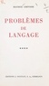 Maurice Grevisse - Problèmes de langage (4).