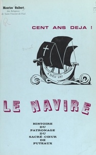 Maurice Guibert et Alphonse Balastrier - Le navire - Histoire du Patronage du Sacré-Cœur de Puteaux.