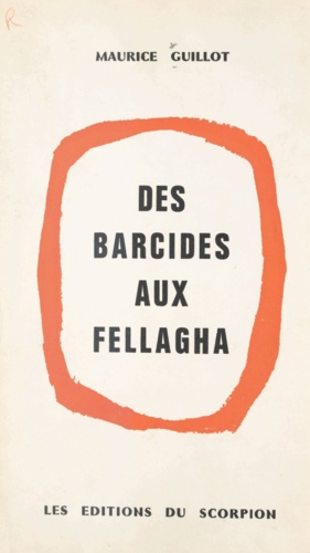 Des barcides aux fellagha. Histoire de la Tunisie prolétaire