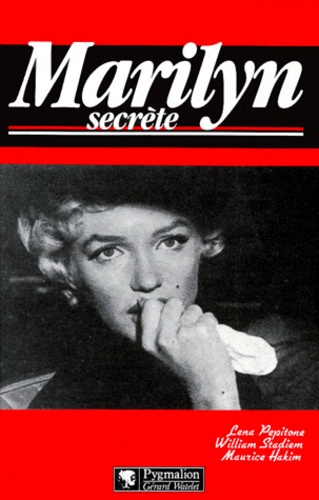 Maurice Hakim et Lena Pepitone - Marilyn Secrete.