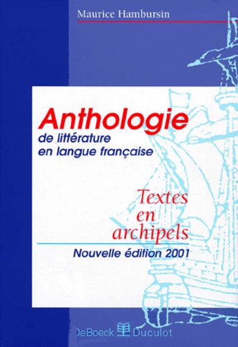 Maurice Hambursin - Textes en archipels. - Anthologie, édition 2001.