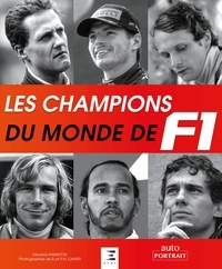 Maurice Hamilton et Bernard Cahier - Les champions du monde de F1.