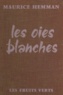 Maurice Hemman - Les oies blanches.