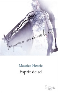 Maurice Henrie - Esprit de sel.