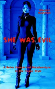 She Was Evil