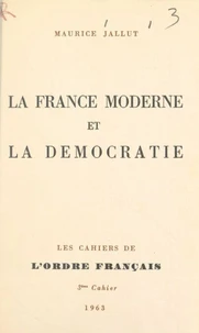 La France moderne et la démocratie