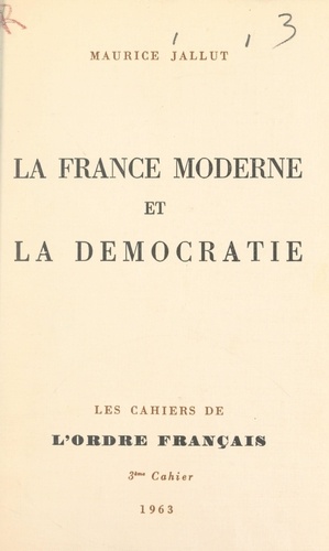 La France moderne et la démocratie
