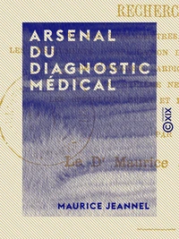 Arsenal du diagnostic médical