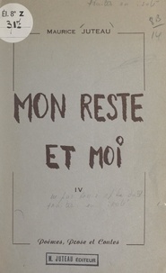 Maurice Juteau - Mon reste et moi (4).