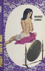 Maurice Lannes - Peggy toute nue....