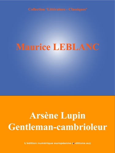 Arsène Lupin Gentleman-cambrioleur
