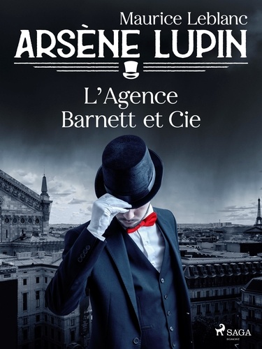 Arsène Lupin -- L'Agence Barnett et Cie