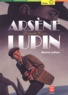 Maurice Leblanc - Arsène Lupin, l'aiguille creuse.