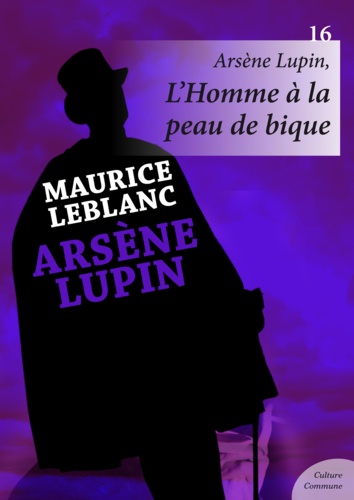 Arsène Lupin, L'Homme à la peau de bique