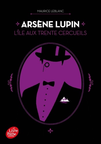 Arsène Lupin  L'ile aux trente cercueils