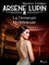 Arsène Lupin -- La Demeure Mystérieuse