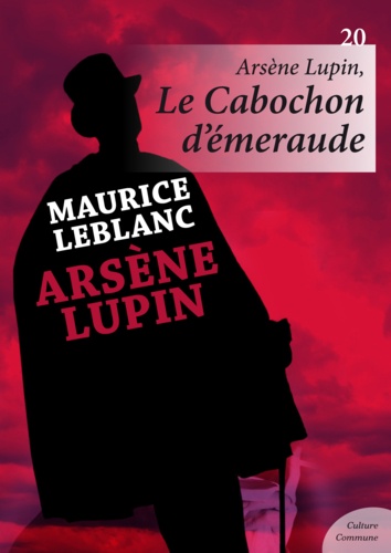 Arsène Lupin, Le Cabochon d'émeraude