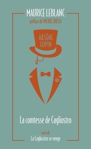 Maurice Leblanc - Arsène Lupin Tome 10 : La Comtesse de Cagliostro - La Cagliostro se venge.