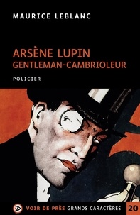 Maurice Leblanc - Arsène Lupin - Gentleman-cambrioleur.