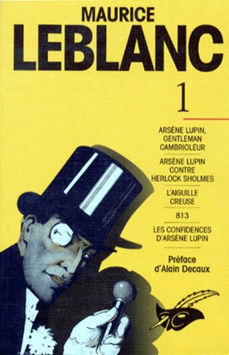 Maurice Leblanc - Arsène Lupin - Tome 1.