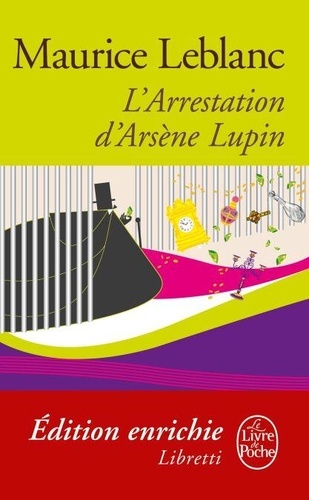L'évasion D'arsène Lupin Fiche De Lecture L'Arrestation d'Arsène Lupin de Maurice Leblanc - ePub - Ebooks - Decitre