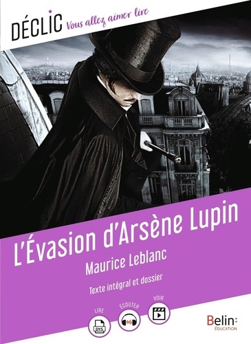 L'évasion d'Arsène Lupin de Maurice Leblanc - Poche - Livre - Decitre