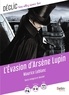 Maurice Leblanc - L'Evasion d'Arsène Lupin.